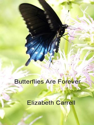 cover image of Butterflies Are Forever
